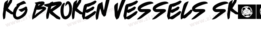 KG Broken Vessels Sk字体转换